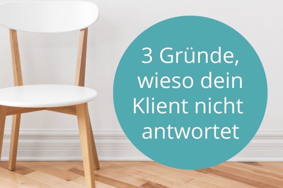 wenn KLienten meine Fragen nicht beantworten