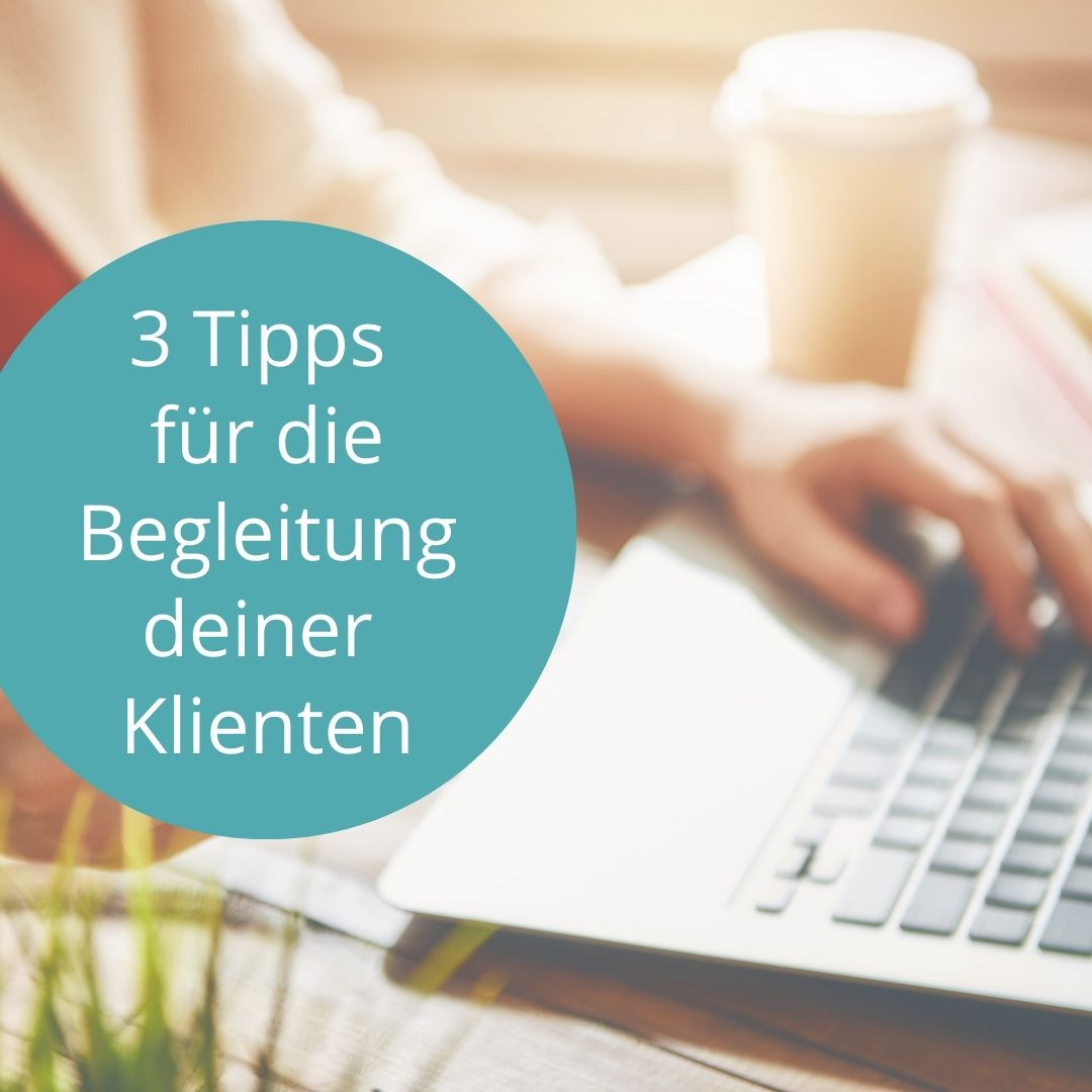 Begleitung zwisc hen den Coaching-Sitzungen